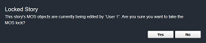 Story_Editor_-_MOS_Lock_Alert_-_User_2.png